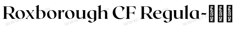 Roxborough CF Regula字体转换